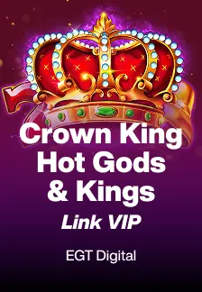Crown King Hot Gods & Kings Link VIP