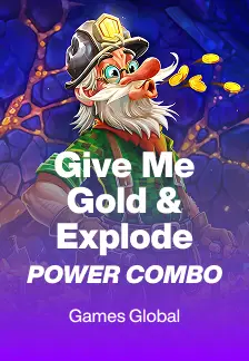 Give Me Gold & Explode POWER COMBO
